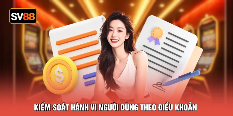 Kiểm soát hành vi người dùng theo điều khoản
